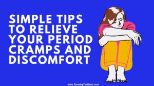 Read more about the article Simple tips to relieve your Period Cramps and Discomfort